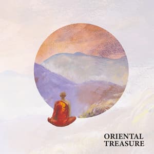 Oriental Treasure: Chinese Relaxing Music, Zen Meditation Retreat - Harmony Green
