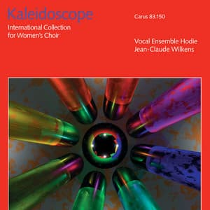 Kaleidoscope. International Collection for Women's Choir - Vocal Ensemble Hodie