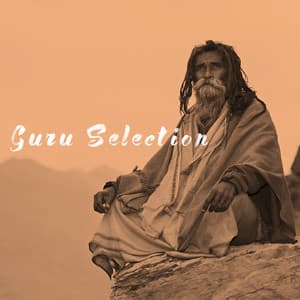 Guru Selection - Spiritual Fitness Music