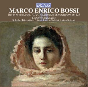 Bossi: Piano Trios Nos. 1-2 - Marco Enrico Bossi