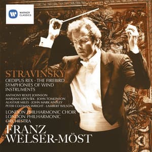Stravinsky: Oedipus Rex, Firebird & Symphonies of Wind Instruments - Igor Stravinsky