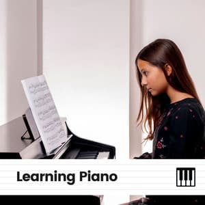 Learning Piano - Quiet Piano