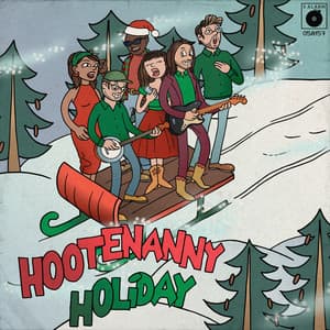 A Hootenanny Holiday - 5 Alarm