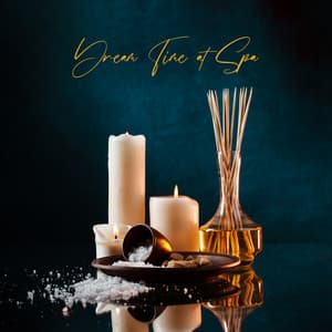 Dream Time at Spa - Best Space Music