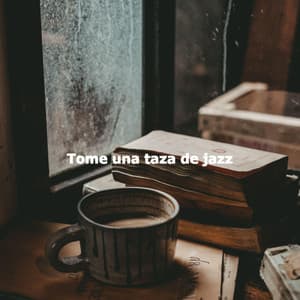 Tome una taza de jazz - Musica para Estudiar Radio