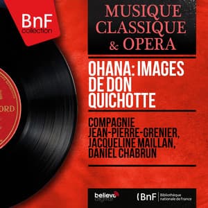 Ohana: Images de Don Quichotte - Maurice Ohana