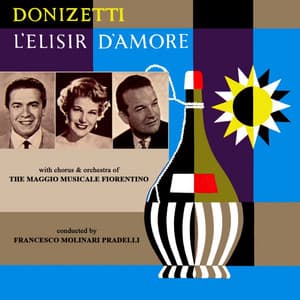 Donizetti L'Elisir D'Amore - Gaetano Donizetti