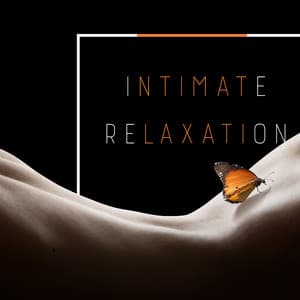 Intimate Relaxation: Cozy Atmosphere, Erotic Massage, Tantric Sexotherapy - Relaxation Zone