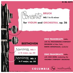 Bruch: Concerto No. 1 in G Minor - Beethoven: Violin Romances - Saint-Saens: Violin Concertos - Zino Francescatti
