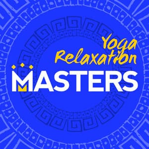 Yoga Relaxation Masters - Pilates Workout