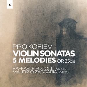Prokofiev: Violin Sonatas Nos. 1-2 & 5 Mélodies, Op. 35bis - Sergei Prokofiev