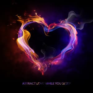 Attract Love While You Sleep: Meditation Relaxing Music - Ministry of Relaxation Music