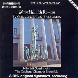 Roman: 3 Violin Concertos / 3 Sinfonias - Johan Helmich Roman
