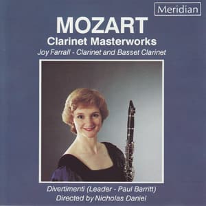 Mozart: Clarinet Masterworks - Wolfgang Amadeus Mozart