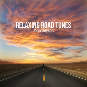Relaxing Road Tunes - John Devson