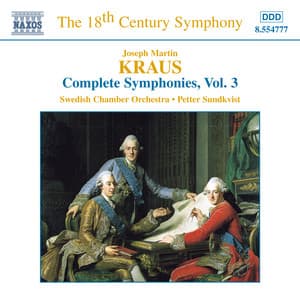 Kraus: Symphonies, Vol. 3 - Joseph Martin Kraus