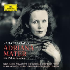 Saariaho: Adriana Mater - Kaija Saariaho