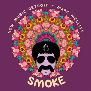 Smoke - Marc Mellits
