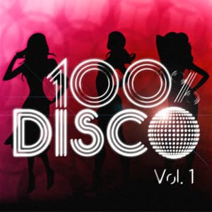 100 % Disco Vol. 1 - 100 % Disco