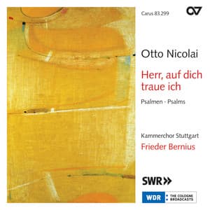 Otto Nicolai: Herr, auf dich traue ich. Psalmen - Otto Nicolai