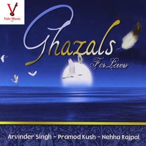 Ghazals For Lovers - Arvinder Singh