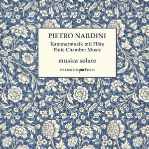 Nardini: Flute Chamber Music - Pietro Nardini