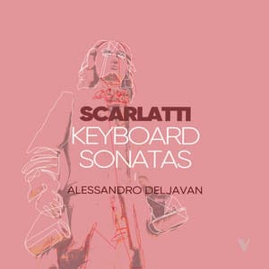 D. Scarlatti: Keyboard Sonatas, Vol. 7 - Domenico Scarlatti