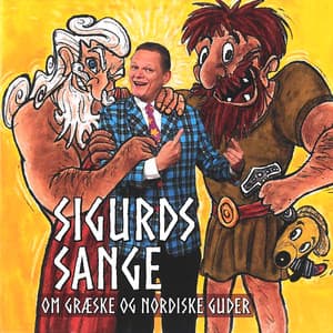 Sigurds Sange Om Græske Og Nordiske Guder - Sigurd Barrett