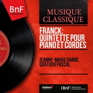 Franck: Quintette pour piano et cordes - César Franck