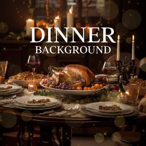 Dinner Background - Restaurant Jazz Music Collection