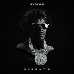 DESHAWN - YoungBoy Never Broke Again
