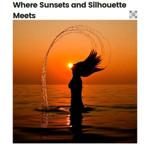 Where Sunsets and Silhouette Meets - Sonidos De Agua