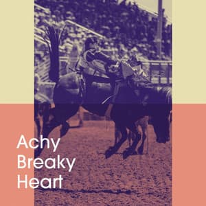 Achy Breaky Heart - Love Generation