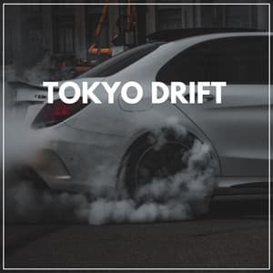 Tokyo Drift - Lofi Tokyo
