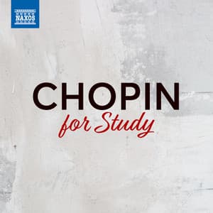 Chopin For Study - Frédéric Chopin