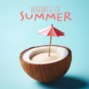 Warmth of Summer: Sunny Jazz for Relaxation - Relaxing Instrumental Jazz Ensemble