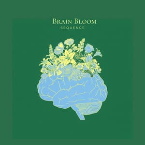 Brain Bloom Sequence - Catherine Hertz