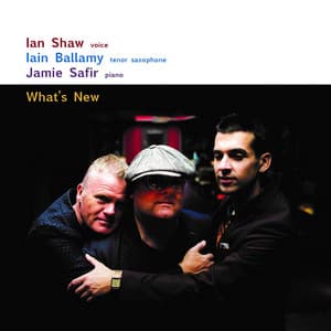 What's New - Ian Shaw