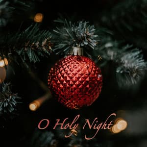 O Holy Night - Christmas 2018