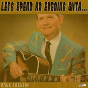 Let's Spend an Evening with Hank Locklin - Hank Locklin