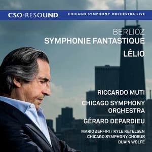 Berlioz: Symphonie fantastique & Lélio, ou Le retour à la vie - Hector Berlioz