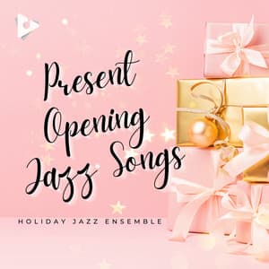 Present Opening Jazz Songs - Holiday Jazz Ensemble