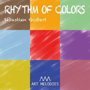 Rhythm of colors - Sébastien Gisbert