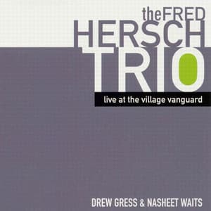 Live at the Village Vanguard - Fred Hersch