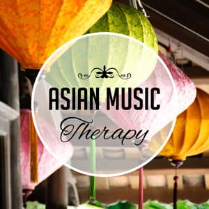 Asian Music Therapy: Traditional Sound for Yoga Training, Chakra Meditation, Balance Your Life, Relaxing Zen - Jeong Jin Ting