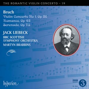 Bruch: Violin Concerto No. 1 & Other Works - Max Bruch