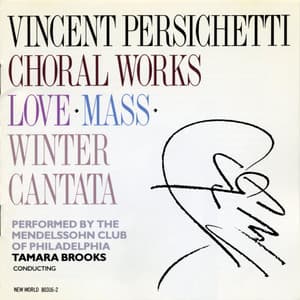 Vincent Persichetti: Choral Works - Vincent Persichetti