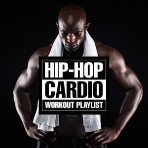 Hip-Hop Cardio Workout Playlist - Workout Music