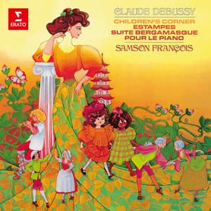 Debussy: Children's Corner, Estampes & Suite bergamasque - Claude Debussy