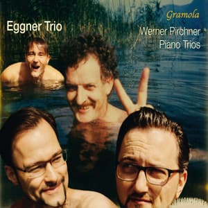 Pirchner: Piano Trios Nos. 1-3 - Werner Pirchner